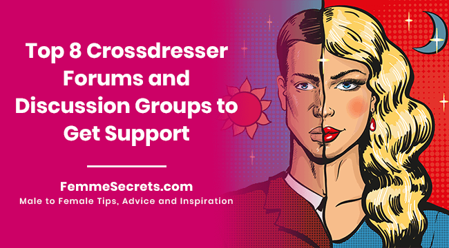 Top 8 Crossdresser Forums and Discussion Groups to Get Support